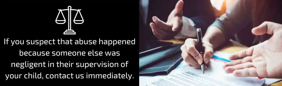 What Can I Do Legally if My Child Was Sexually Abused While in Someone Else’s Care?