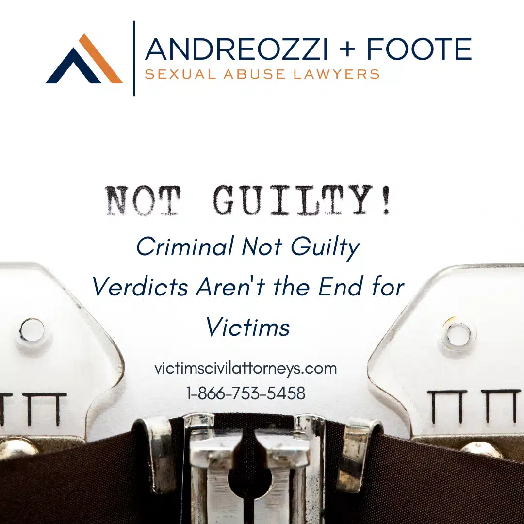 Criminal Not Guilt Verdicts Aren't The End For Victims
